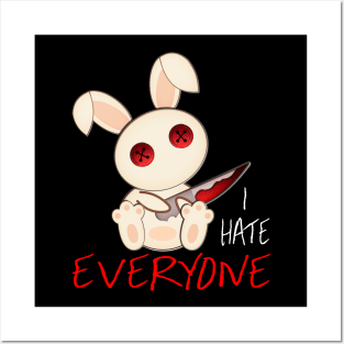 I Hate Everyone Posters and Art